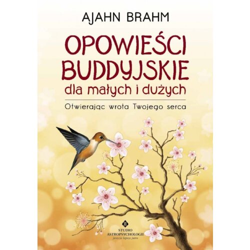 Opowieści Buddyjskie dla małych i dużych Wyd 4