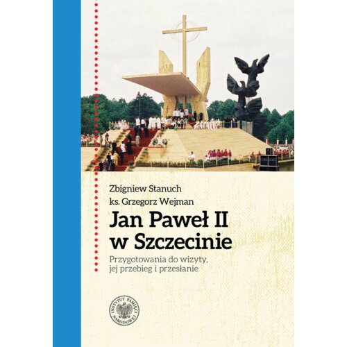 Jan Paweł II w Szczecinie
