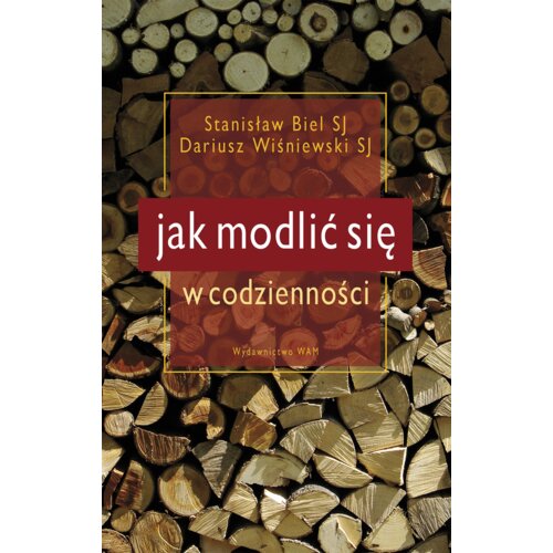 Jak modlić się w codzienności