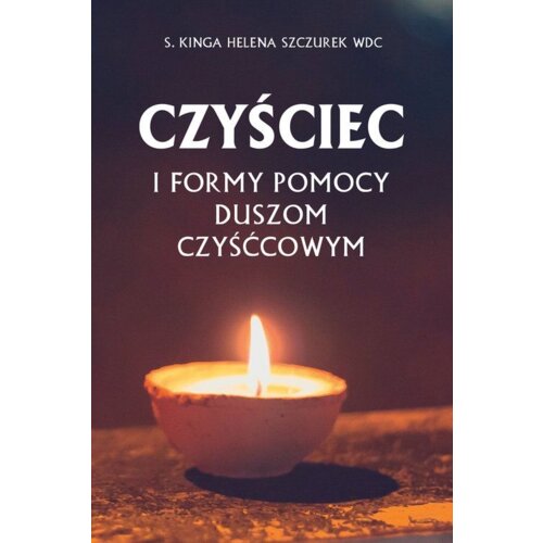 Czyściec i formy pomocy duszom czyśćcowym (pocket)