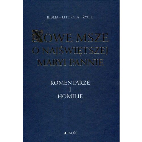 Nowe msze o Najświętszej Maryi Pannie