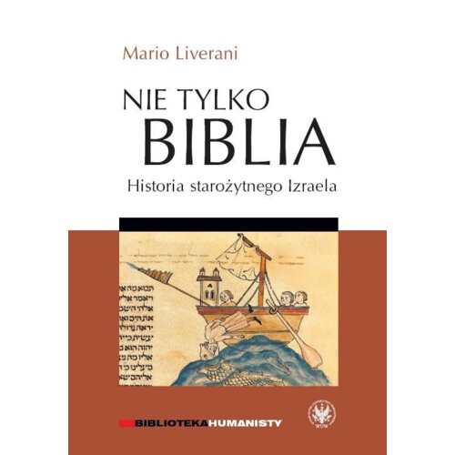 Nie tylko Biblia. Historia starożytnego Izraela