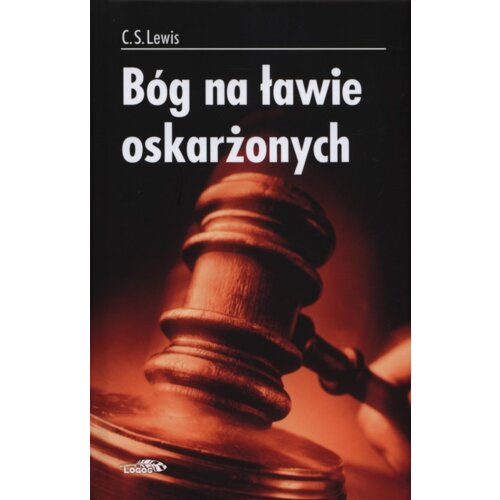 Bóg na ławie oskarżonych