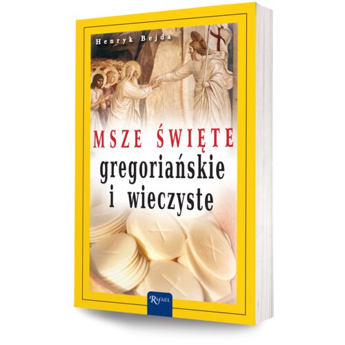 Msze Święte gregoriańskie i wieczyste