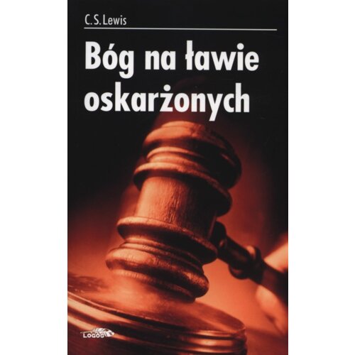 Bóg na ławie oskarżonych