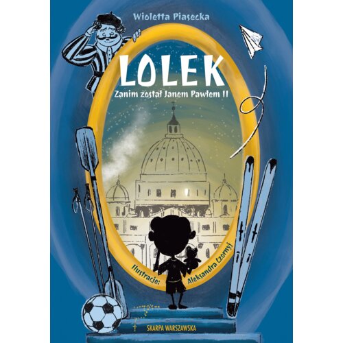 Lolek zanim został Janem Pawłem II