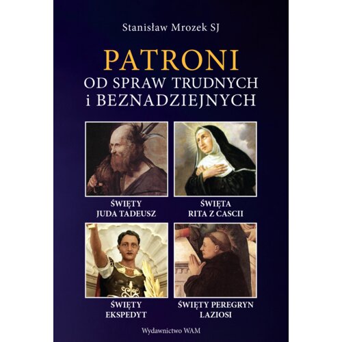 Patroni od spraw trudnych i beznadziejnych