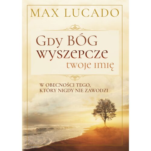 Gdy Bóg wyszepcze twoje imię
