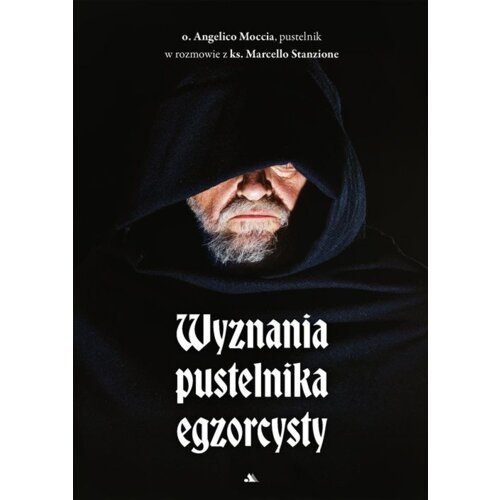Wyznania pustelnika egzorcysty