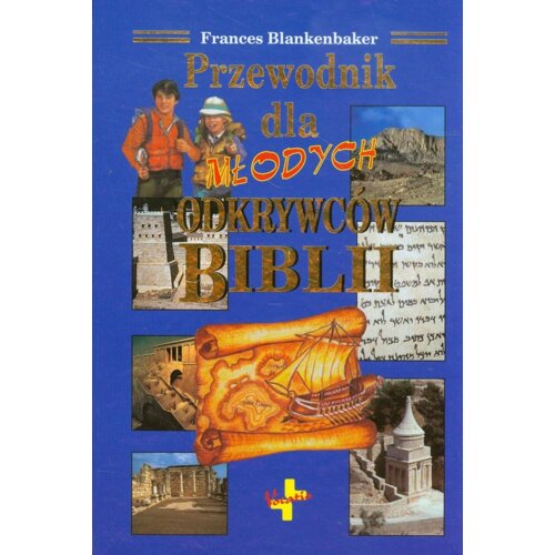 Przewodnik dla młodych odkrywców Biblii