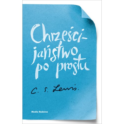 Chrześcijaństwo po prostu