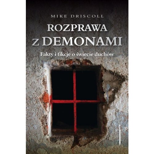 Rozprawa z demonami. Jak rozeznać: opętanie czy...