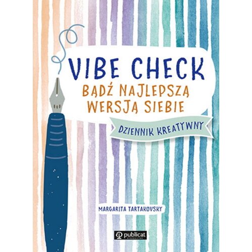 Vibe Check. Bądź najlepszą wersją siebie
