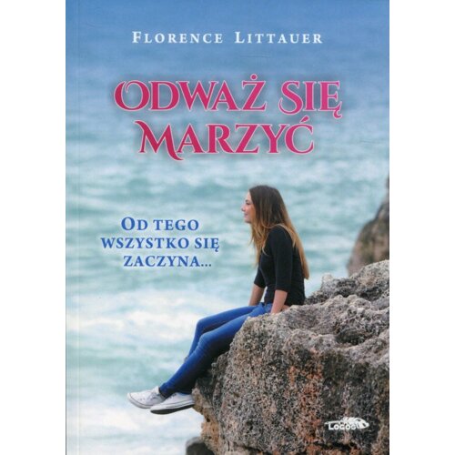 Odważ się marzyć