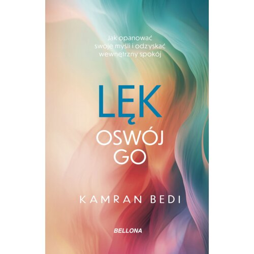 Lęk. Oswój go