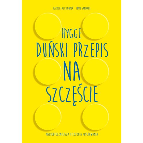 Hygge. Duński przepis na szczęście