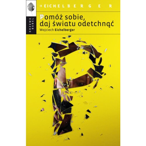Pomóż sobie, daj światu odetchnąć