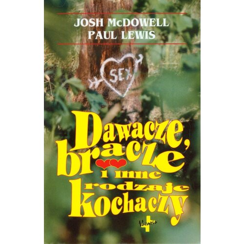 Dawacze, bracze i inne rodzaje kochaczy