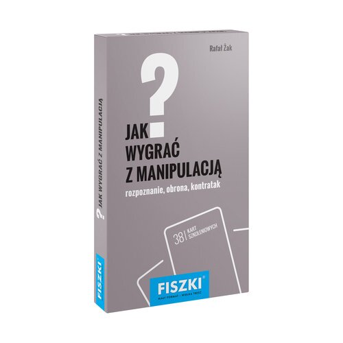 Fiszki. Jak wygrać z manipulacją?