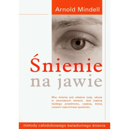 Śnienie na jawie