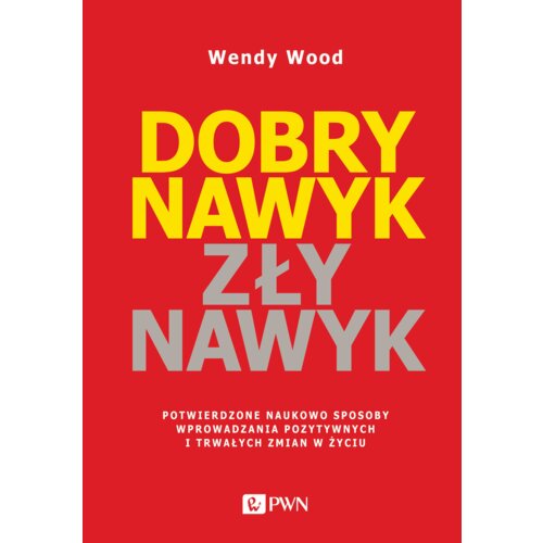 Dobry nawyk, zły nawyk