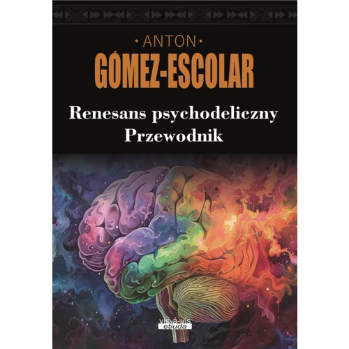 Renesans psychodeliczny. Przewodnik
