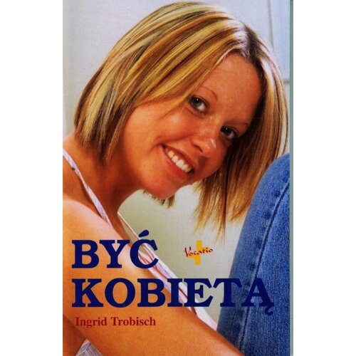 Być kobietą