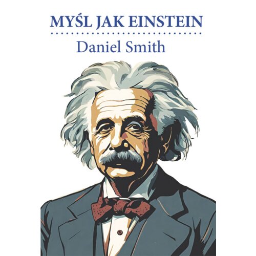 Myśl jak Einstein