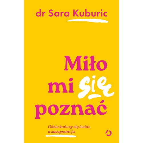 Miło mi się poznać. Gdzie kończy się świat..