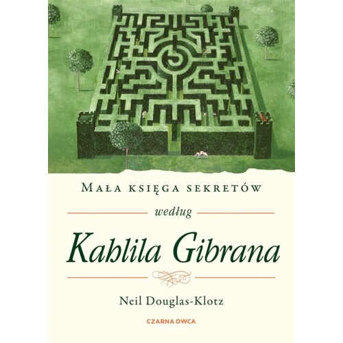 Mała księga sekretów według Kahlila Gibrana