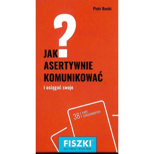 Fiszki. Jak asertywnie komunikować?