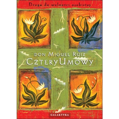 Cztery umowy. Droga do wolności osobistej
