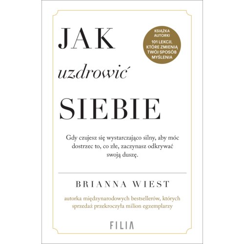 Jak uzdrowić siebie