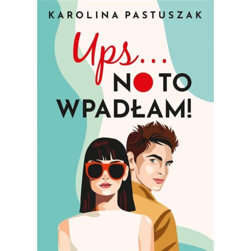Ups No to wpadłam