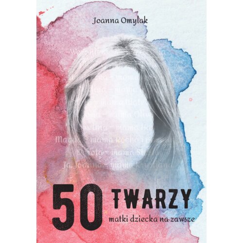50 twarzy matki dziecka na zawsze