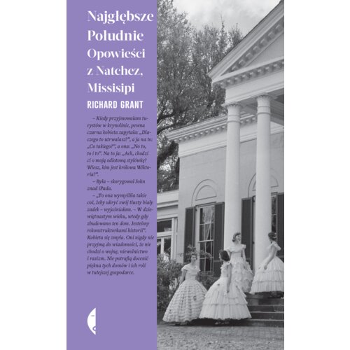 Najgłębsze Południe. Opowieści z Natchez, Missisipi
