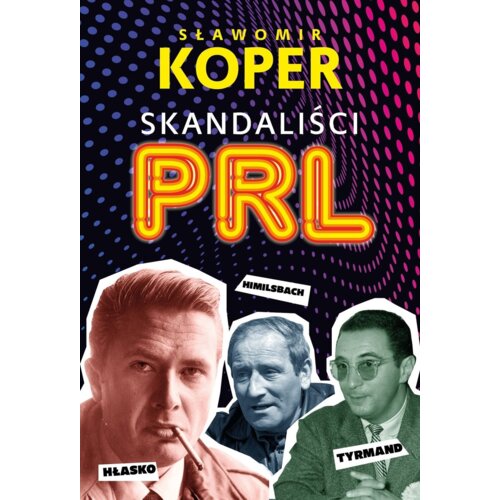Skandaliści PRL