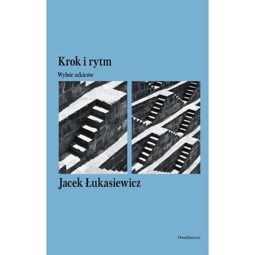 Krok i rytm. Wybór szkiców