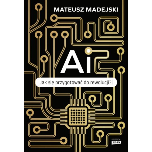 AI. Jak się przygotować do rewolucji?