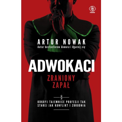 Adwokaci. Zraniony zapał