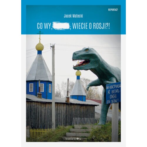 Co wy, ..., wiecie o Rosji?! BR