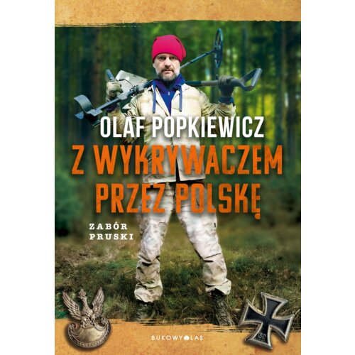 Z wykrywaczem przez Polskę. Zabór pruski