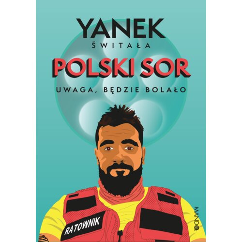 Polski SOR. Uwaga, będzie bolało