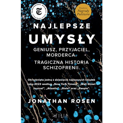 Najlepsze umysły. Geniusz, przyjaciel, morderca