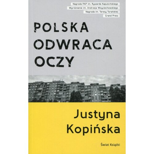 Polska odwraca oczy