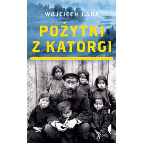 Pożytki z katorgi