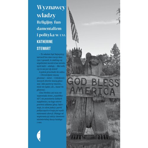 Wyznawcy władzy. Religijny fundamentalizm i polityka w USA