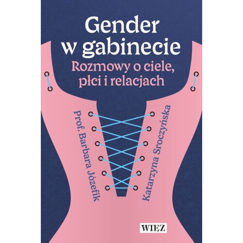 Gender w gabinecie. Rozmowy o ciele płci i relacjach.