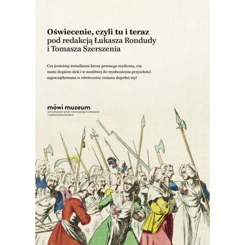 Oświecenie, czyli tu i teraz