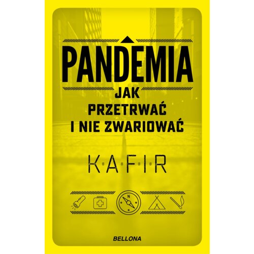 Pandemia. Jak przetrwać i nie zwariować